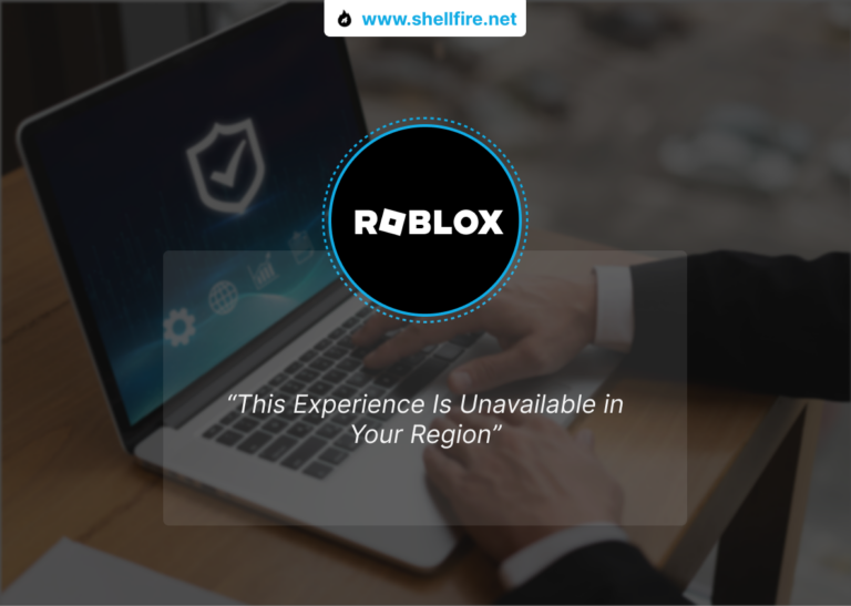 FIXED Roblox This Experience Is Unavailable In Your Region This Experience Is Unavailable In Your Region 1 768x547 