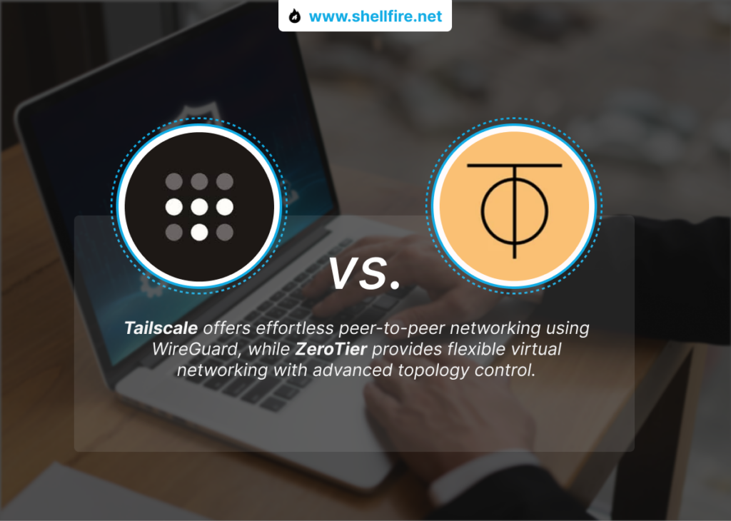Tailscale or ZeroTier vpn